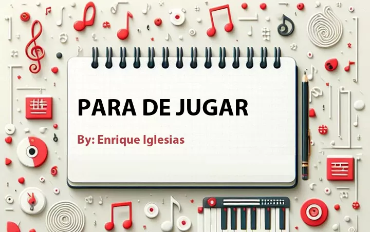 Lirik lagu: Para De Jugar oleh Enrique Iglesias :: Cari Lirik Lagu di WowKeren.com ?