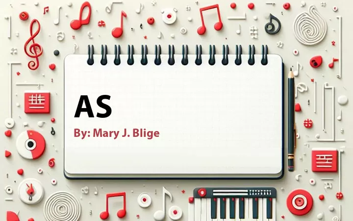 Lirik lagu: As oleh Mary J. Blige :: Cari Lirik Lagu di WowKeren.com ?