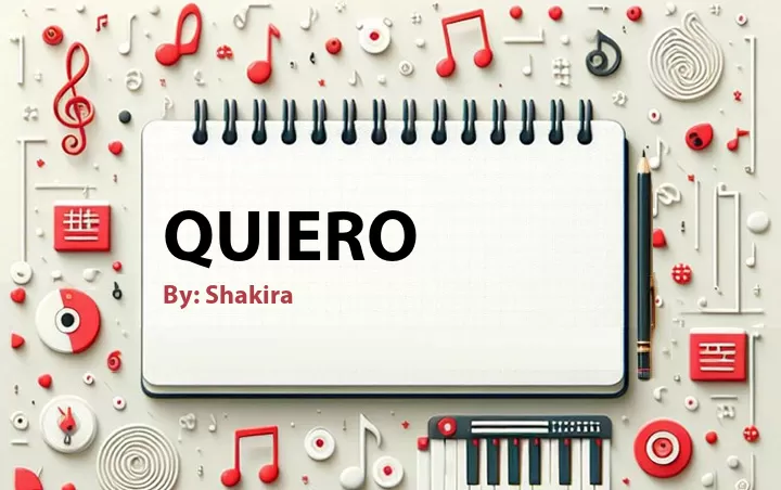 Lirik lagu: Quiero oleh Shakira :: Cari Lirik Lagu di WowKeren.com ?