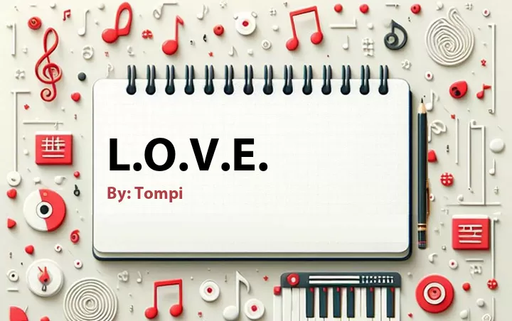 Lirik lagu: L.O.V.E. oleh Tompi :: Cari Lirik Lagu di WowKeren.com ?