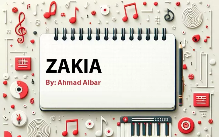 Lirik lagu: Zakia oleh Ahmad Albar :: Cari Lirik Lagu di WowKeren.com ?
