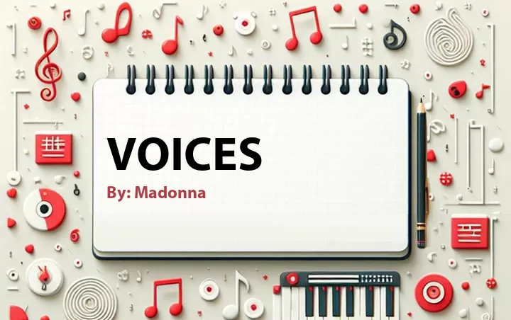 Lirik lagu: Voices oleh Madonna :: Cari Lirik Lagu di WowKeren.com ?