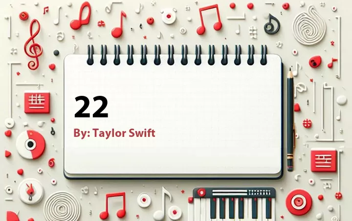 Lirik lagu: 22 oleh Taylor Swift :: Cari Lirik Lagu di WowKeren.com ?