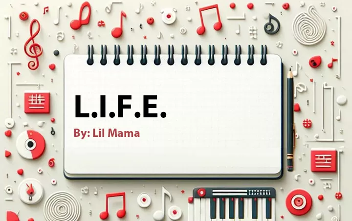 Lirik lagu: L.I.F.E. oleh Lil Mama :: Cari Lirik Lagu di WowKeren.com ?