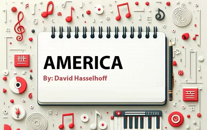 Lirik lagu: America oleh David Hasselhoff :: Cari Lirik Lagu di WowKeren.com ?