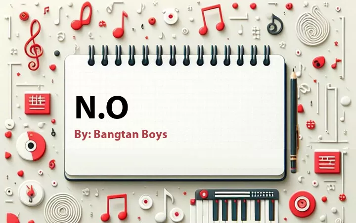 Lirik lagu: N.O oleh Bangtan Boys :: Cari Lirik Lagu di WowKeren.com ?