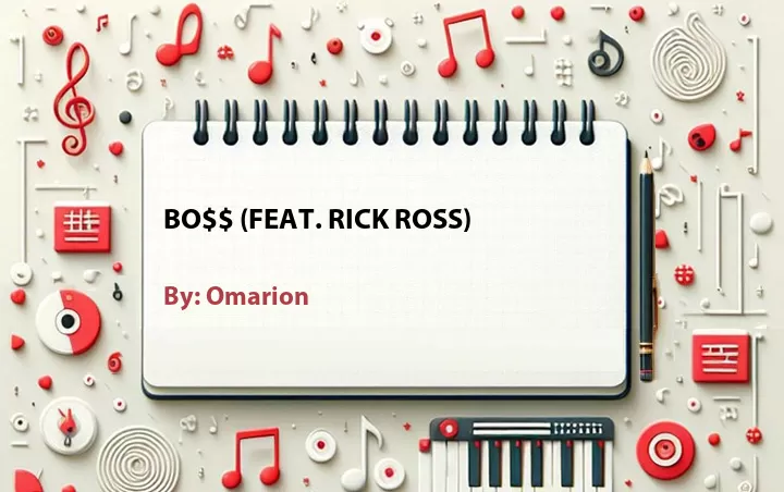 Lirik lagu: Bo$$ (Feat. Rick Ross) oleh Omarion :: Cari Lirik Lagu di WowKeren.com ?
