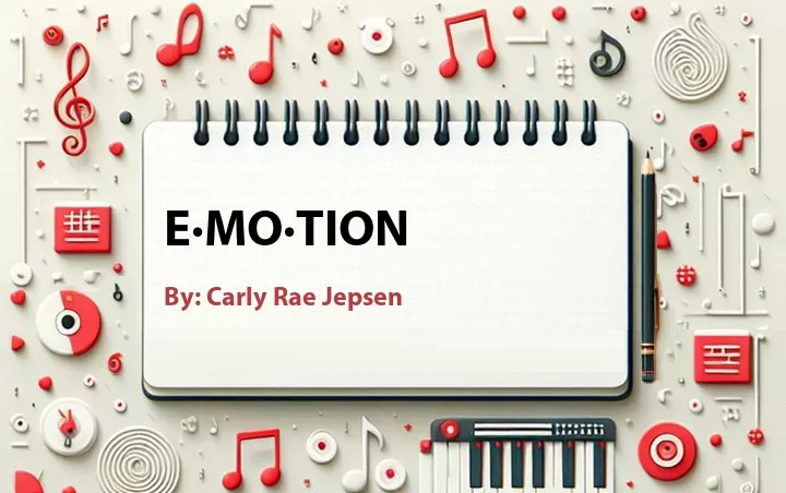 Lirik lagu: E·MO·TION oleh Carly Rae Jepsen :: Cari Lirik Lagu di WowKeren.com ?