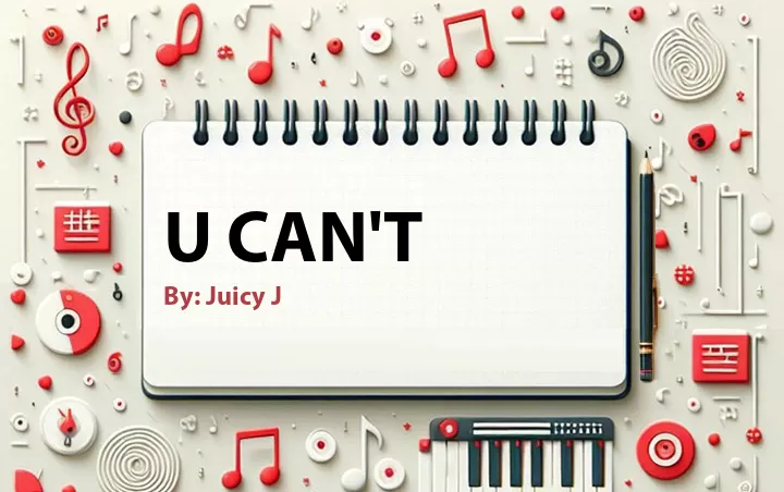 Lirik lagu: U Can't oleh Juicy J :: Cari Lirik Lagu di WowKeren.com ?