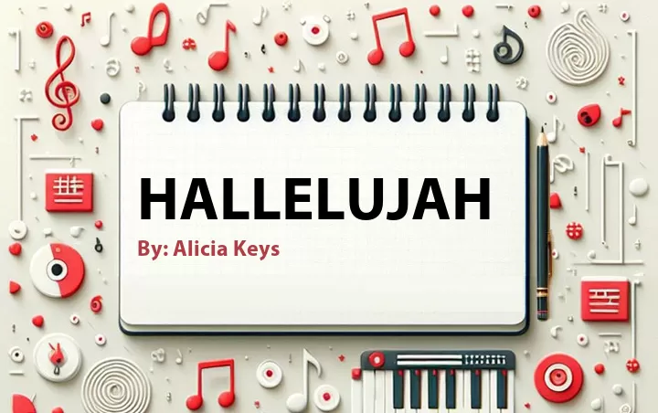 Lirik lagu: Hallelujah oleh Alicia Keys :: Cari Lirik Lagu di WowKeren.com ?