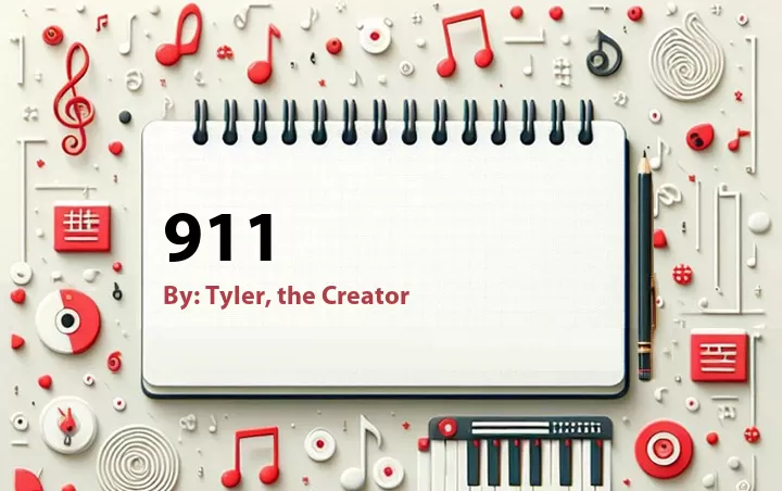 Lirik lagu: 911 oleh Tyler, the Creator :: Cari Lirik Lagu di WowKeren.com ?