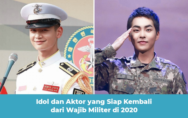 Prediksi 2020: Deretan Idol dan Aktor yang Siap Kembali dari Wajib Militer