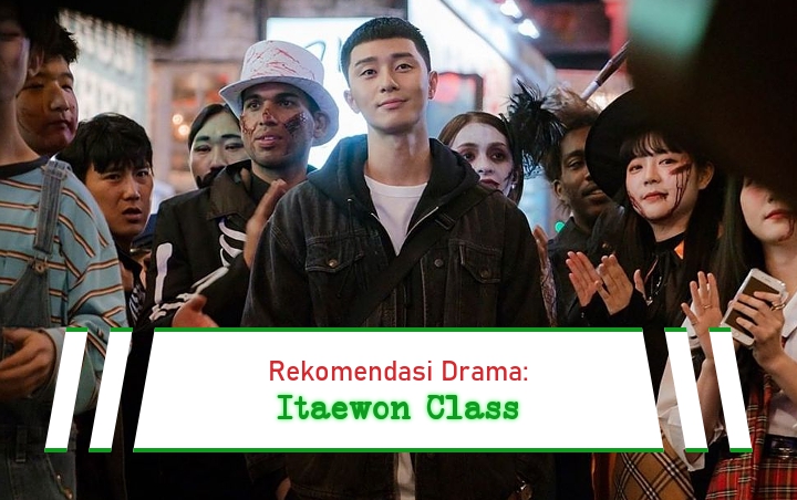 Rekomendasi Drama: 'Itaewon Class'