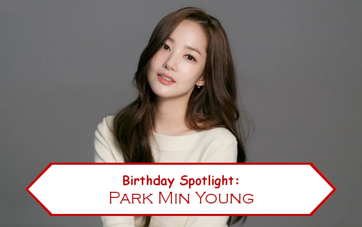 Birthday Spotlight: Happy Park Min Young Day