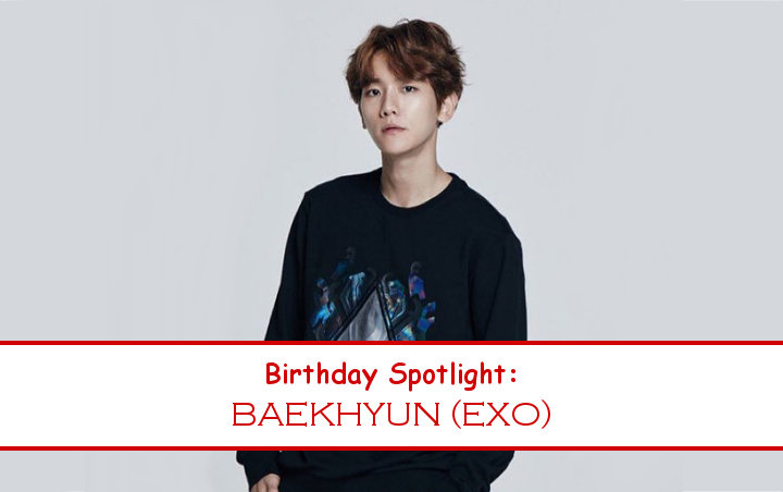 Birthday Spotlight: Happy Baekhyun Day
