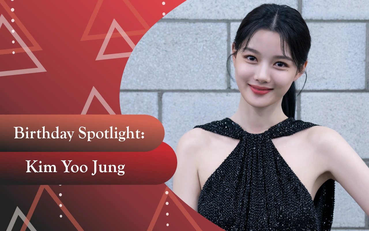 Birthday Spotlight: Happy Kim Yoo Jung Day