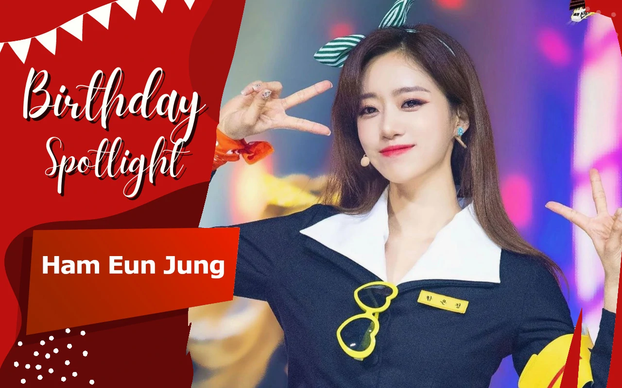 Birthday Spotlight: Ham Eun Jung T-Ara Day