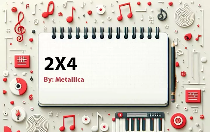 Lirik lagu: 2x4 oleh Metallica :: Cari Lirik Lagu di WowKeren.com ?