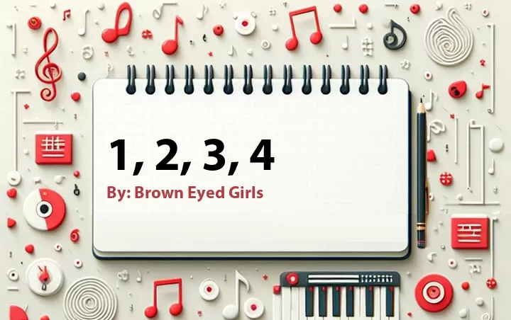 Lirik lagu: 1, 2, 3, 4 oleh Brown Eyed Girls :: Cari Lirik Lagu di WowKeren.com ?