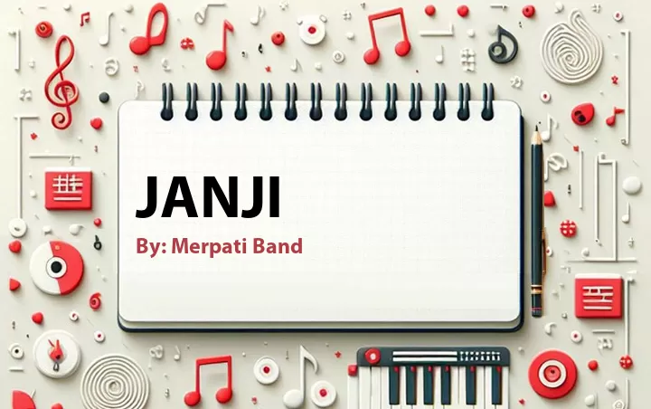 Lirik lagu: Janji oleh Merpati Band :: Cari Lirik Lagu di WowKeren.com ?