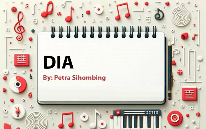 Lirik lagu: Dia oleh Petra Sihombing :: Cari Lirik Lagu di WowKeren.com ?