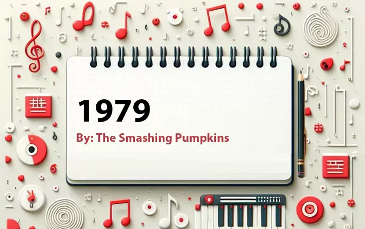 Lirik lagu: 1979 oleh The Smashing Pumpkins :: Cari Lirik Lagu di WowKeren.com ?