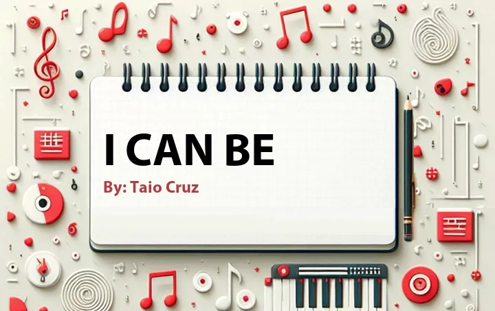 Lirik lagu: I Can Be oleh Taio Cruz :: Cari Lirik Lagu di WowKeren.com ?
