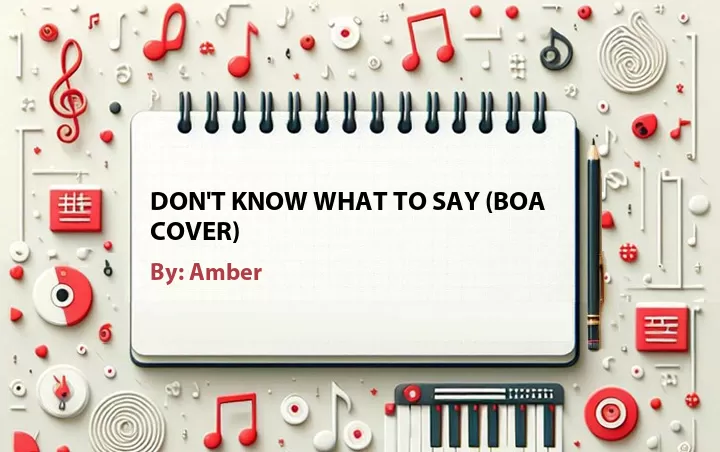 Lirik lagu: Don't Know What to Say (BoA Cover) oleh Amber :: Cari Lirik Lagu di WowKeren.com ?