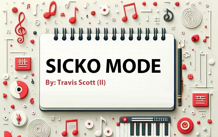 Lirik lagu: Sicko Mode oleh Travis Scott (II) :: Cari Lirik Lagu di WowKeren.com ?