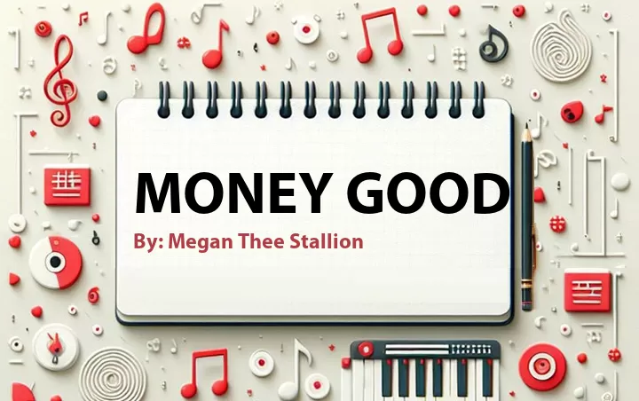 Lirik lagu: Money Good oleh Megan Thee Stallion :: Cari Lirik Lagu di WowKeren.com ?