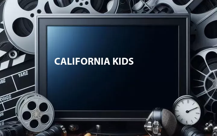California Kids
