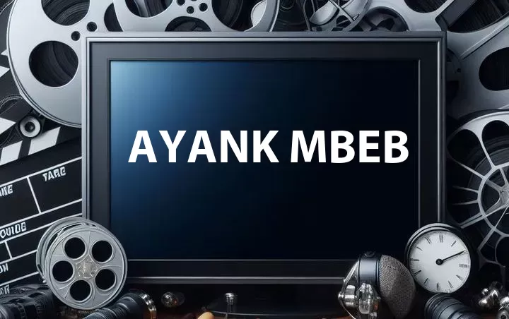 Ayank Mbeb