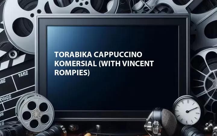 Torabika Cappuccino Komersial (with Vincent Rompies)