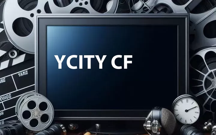 Ycity CF