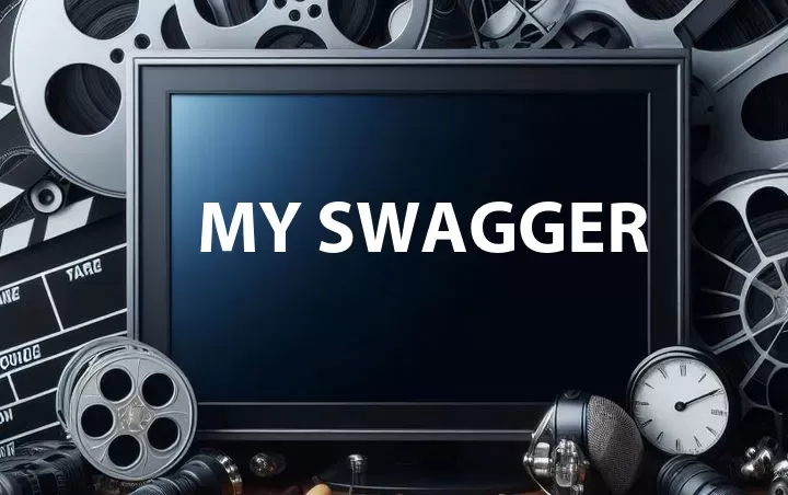 My Swagger